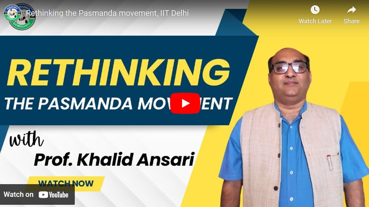 Rethinking the Pasmanda movement, IIT Delhi