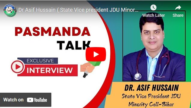 Dr Asif Hussain ( State Vice president JDU Minority Cell Bihar)